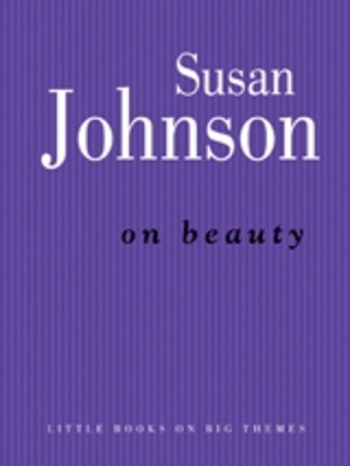 Title details for On Beauty by Johnson, Susan - Available